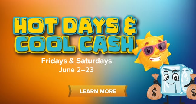 Hot Days & Cool Cash