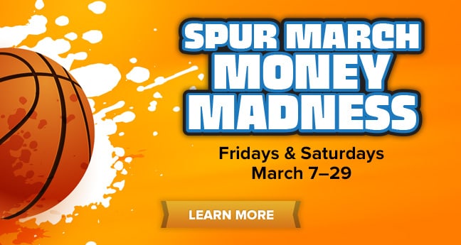Spur March Money Madness